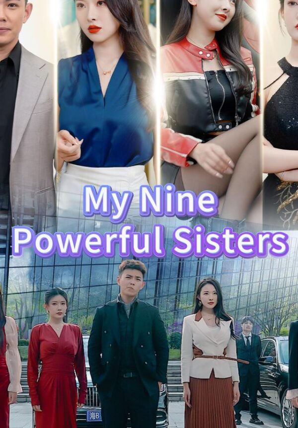 My Nine Powerful Sisters #KalosTV