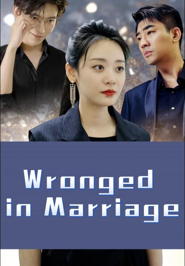 Wronged in Marriage #KalosTV