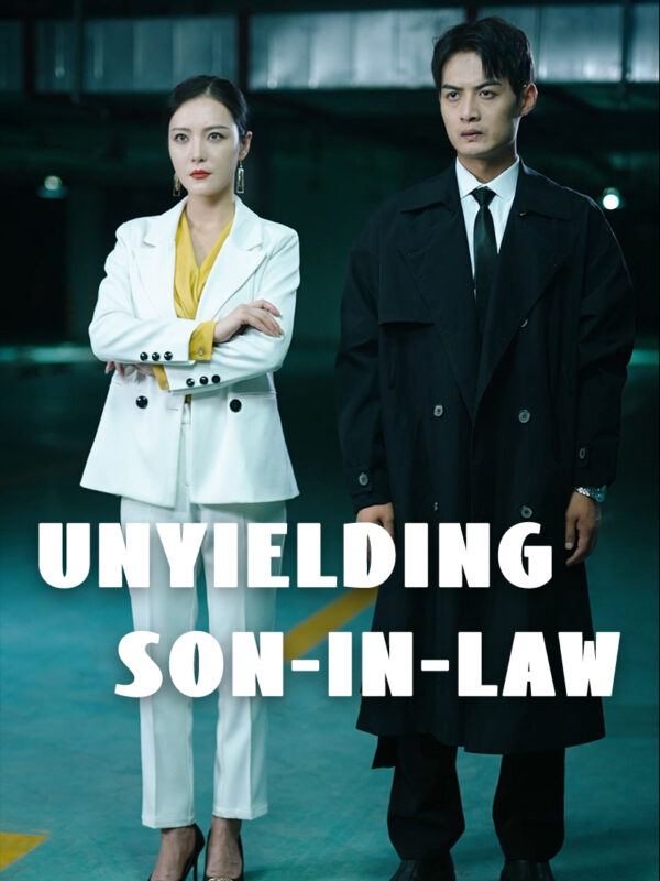 Unyielding Son-In-Law #KalosTV