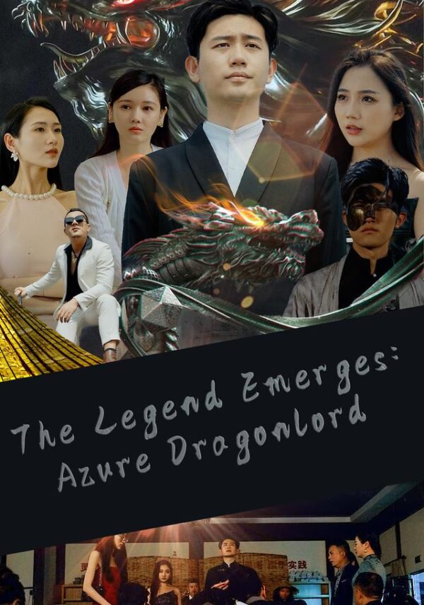 The Legend Emerges: Azure Dragonlord #KalosTV