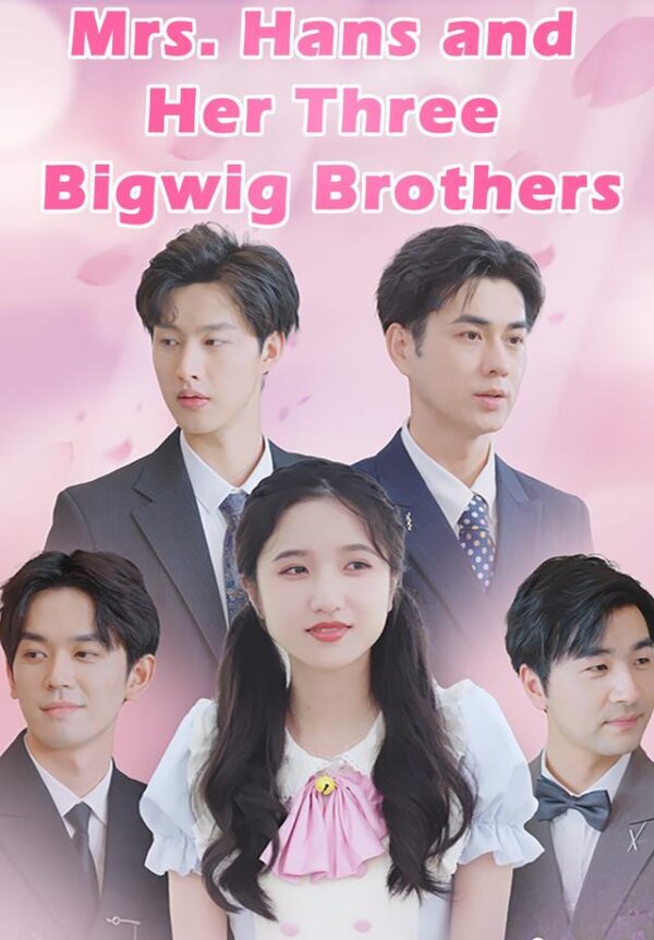 Mrs. Hans and Her Three Bigwig Brothers #KalosTV