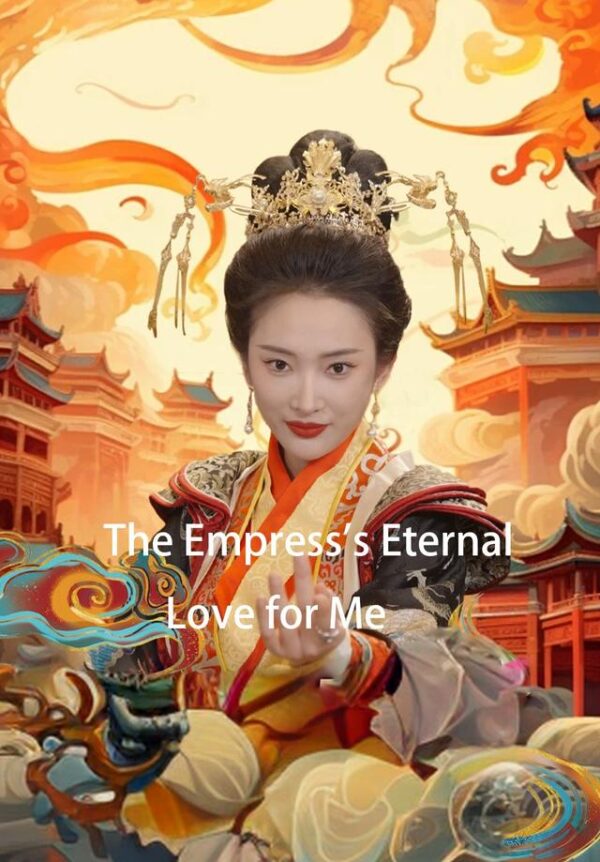 The Empress's Eternal Love for Me #KalosTV