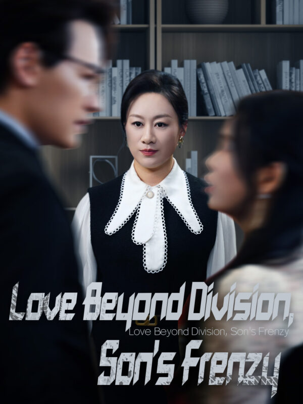 Love Beyond Division, Son's Frenzy #KalosTV