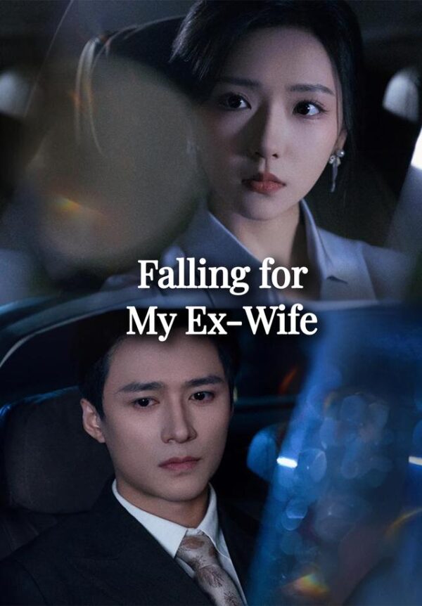 Falling for My Ex-Wife #KalosTV