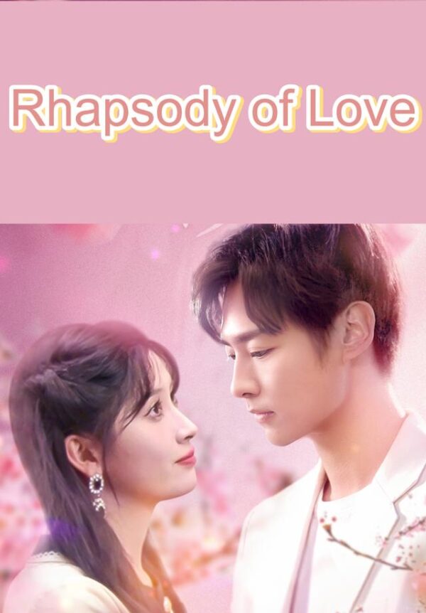 Rhapsody of Love #KalosTV